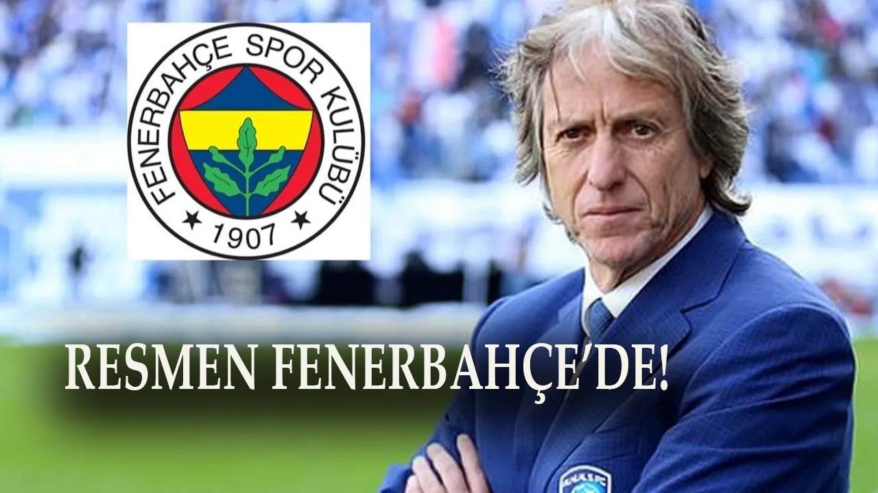 Jorge Jesus, resmen Fenerbahçe'de