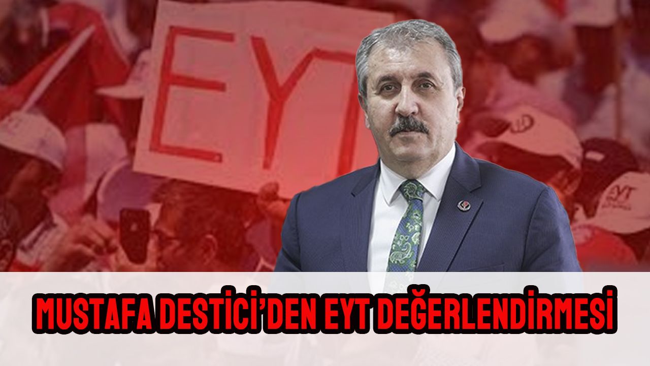 Mustafa Destici, EYT için tarih verdi!