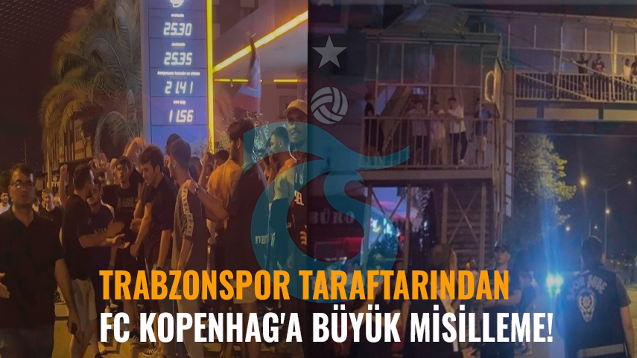 Trabzonspor taraftarından FC Kopenhag'a büyük misilleme!