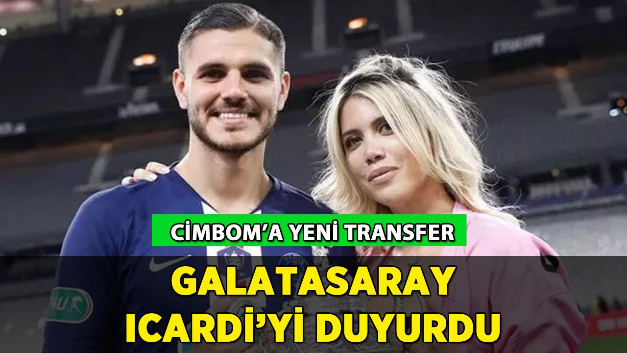 Galatasaray Icardi'yi duyurdu