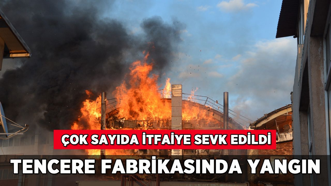 İstanbul'da tencere fabrikasında korkutan yangın