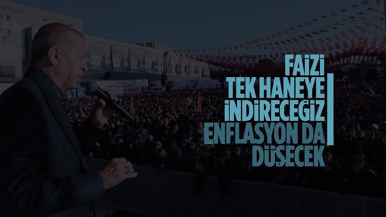 Cumhurbaşkanı Erdoğan’dan faiz mesajı! "Enflasyonu düşüreceğiz"