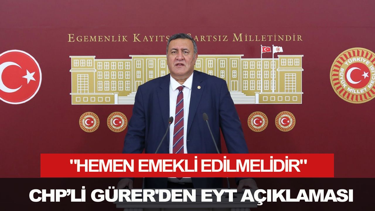 Ömer Fethi Gürer'den EYT açıklaması: "Hemen emekli edilmelidir"