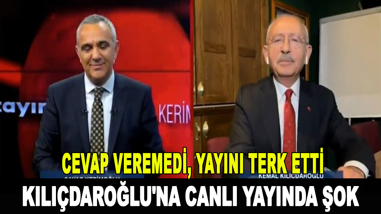 Kılıçdaroğlu'na canlı yayında şok: Cevap veremedi, yayını terk etti