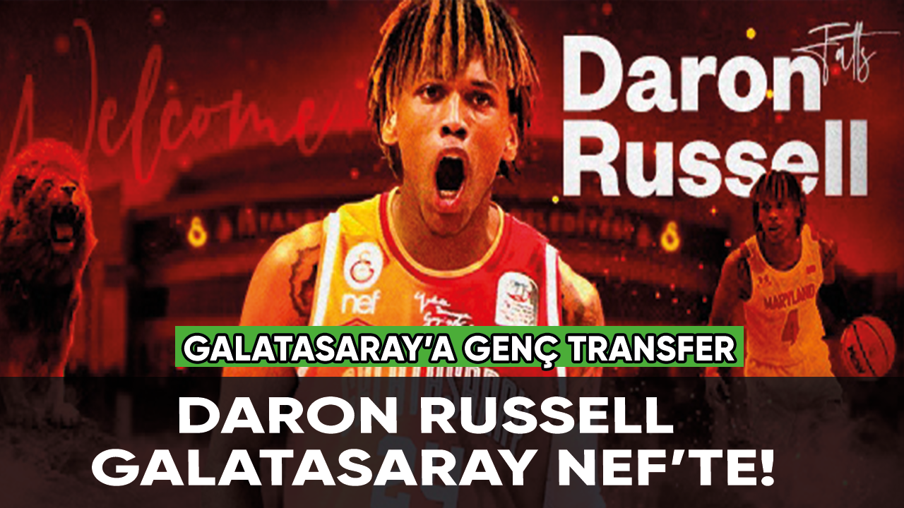 Daron Russell Galatasaray Nef’te!