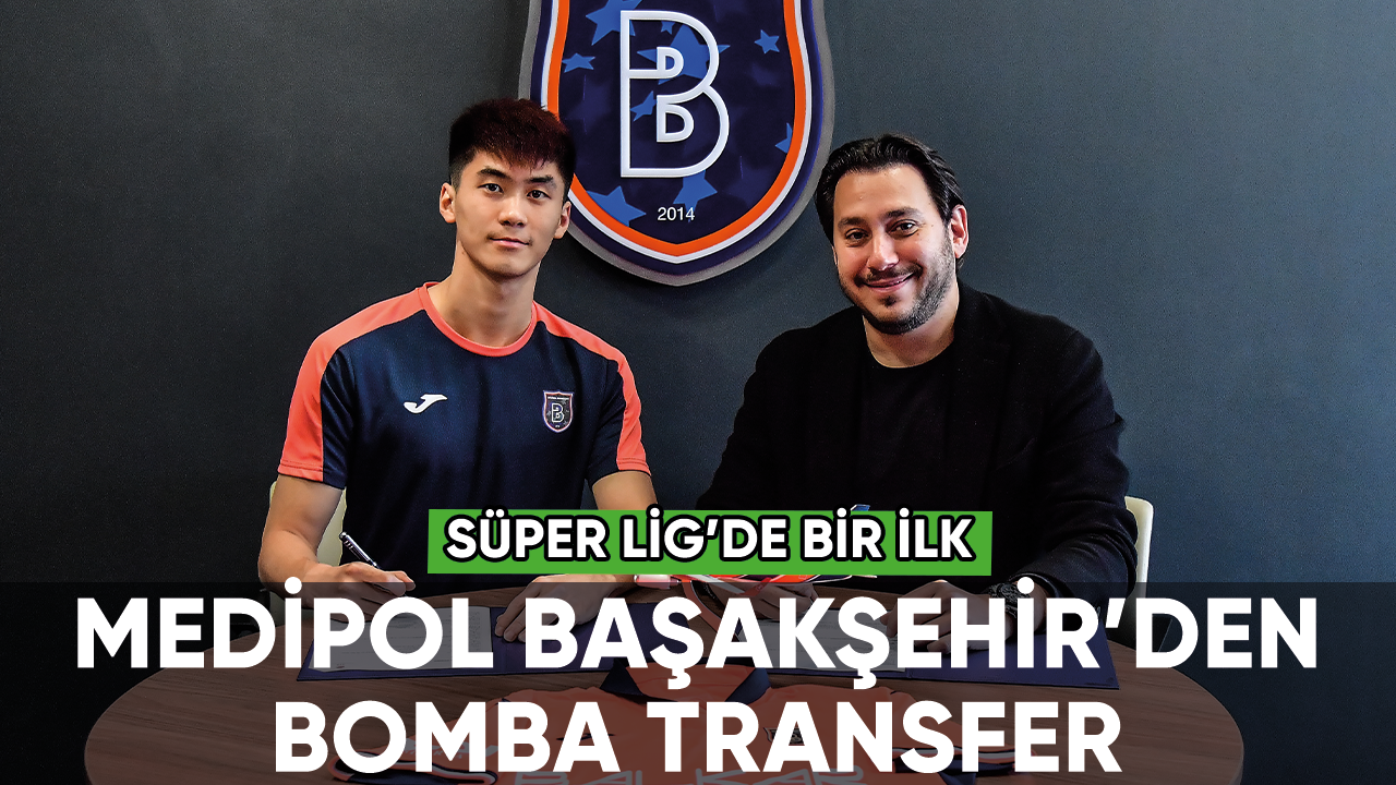 Medipol Başakşehir'den transfer, Süper Lig'de bir ilk