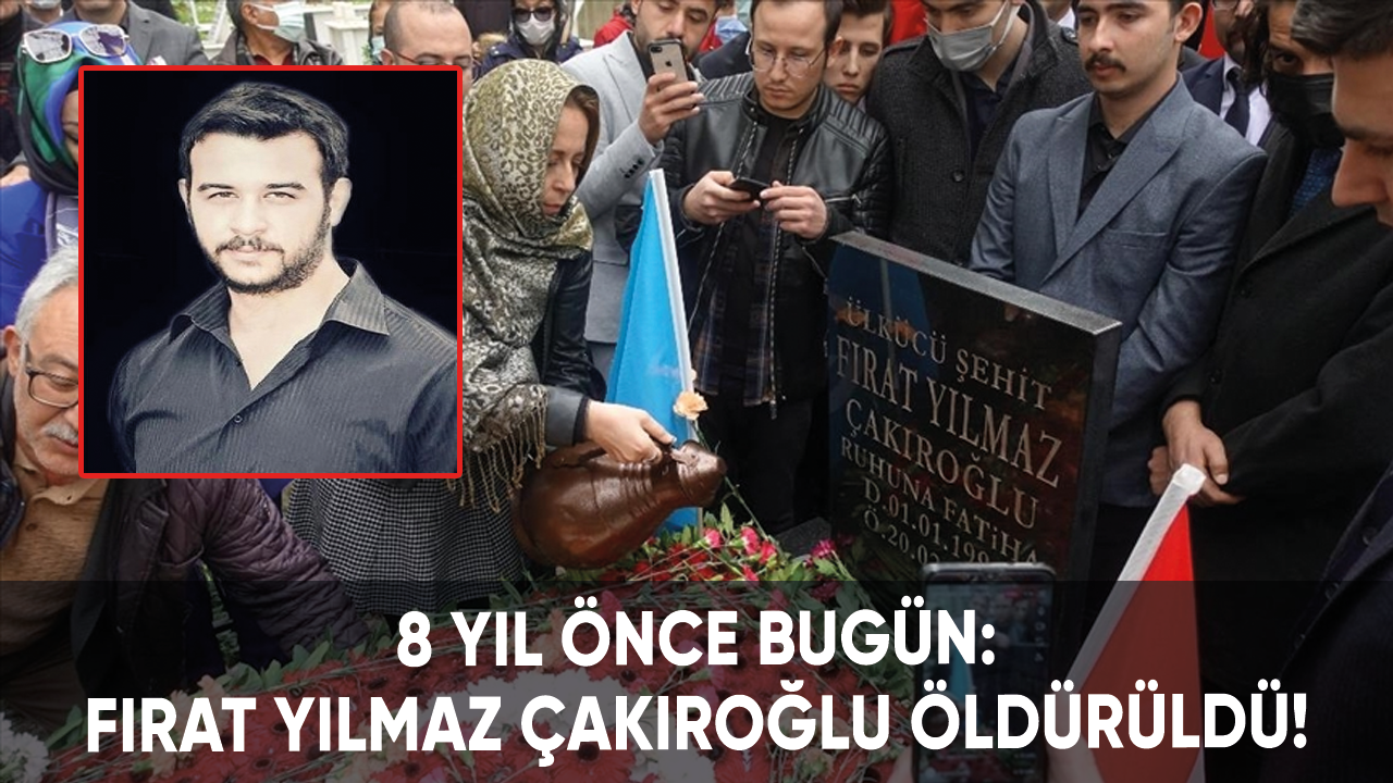 8 yıl önce bugün: Fırat Yılmaz Çakıroğlu öldürüldü!