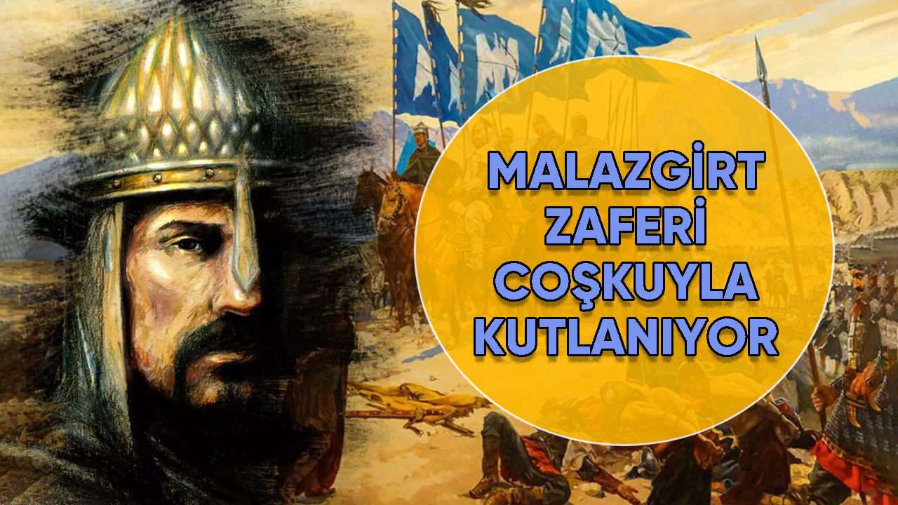 Malazgirt Zaferi'nin 952. Yılı Kutlanıyor