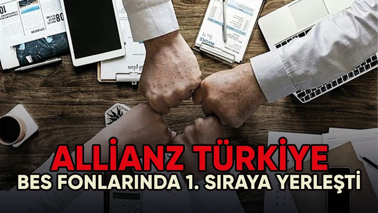 Allianz Türkiye, ilk 7 ayda BES fonları getiri sıralamasında birinci
