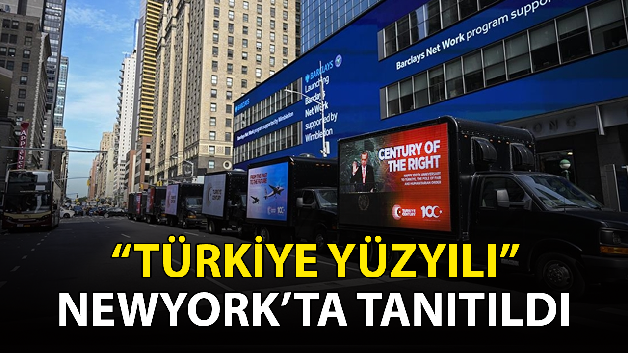 "Türkiye Yüzyılı" New York’ta tanıtıldı