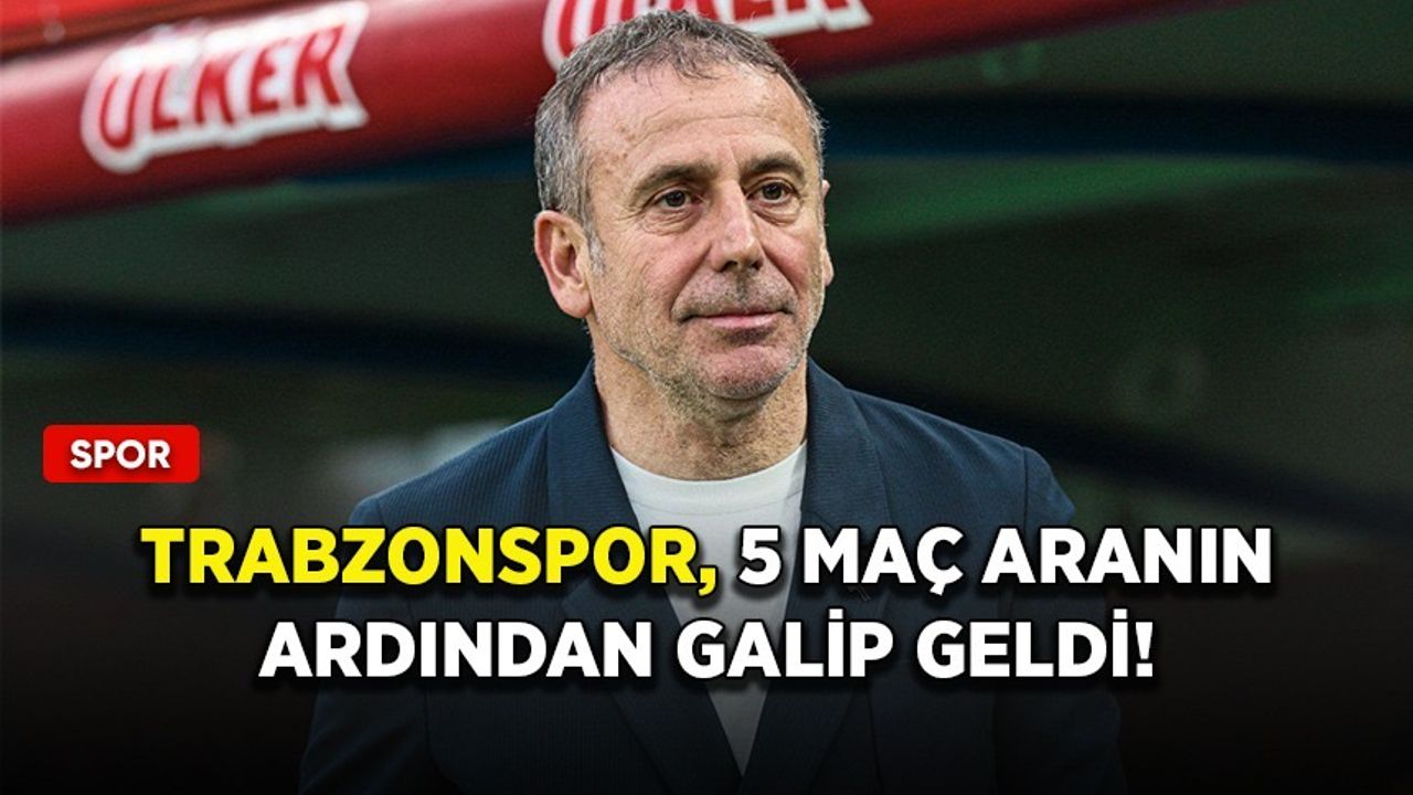 Trabzonspor, 5 maç aranın ardından galip geldi!