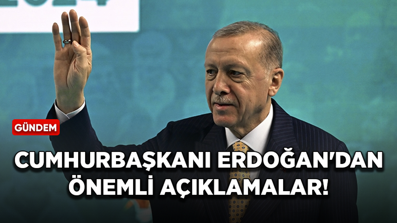 Cumhurbaşkanı: ''Türkiye'nin güvensizlik ve huzursuzluk ortamına sürüklenmesine müsaade etmeyeceğiz''