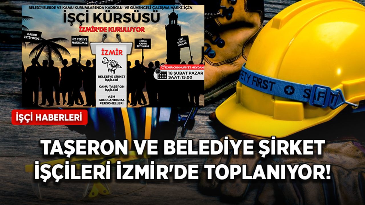 Taşeron ve belediye şirket işçileri duyurdu: İşçi kürsüsü kuruluyor!