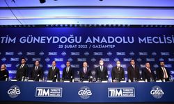 TİM Güneydoğu Anadolu Meclisi toplantısı