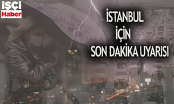 İstanbulluların dikkatine! Gök gürültülü sağanak geliyor