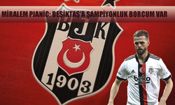 Miralem Pjanic: Beşiktaş'a şampiyonluk borcum var