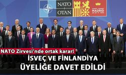 NATO Zirvesi'nde ortak karar: İsveç ve Finlandiya üyeliğe davet edildi