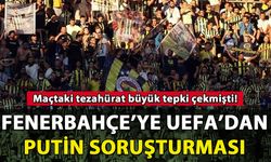 Fenerbahçe'ye Putin soruşturması