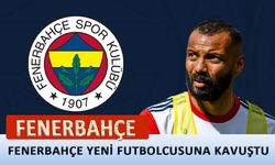 Fenerbahçe yeni futbolcusuna kavuştu!