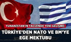 Yunanistan'ın tacizinde yeni gelişme: Türkiye'den NATO ve BM'ye Ege mektubu