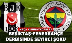 Beşiktaş-Fenerbahçe derbisinde seyirci kararı: Maça alınmayacaklar