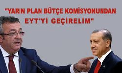 Altay'dan Erdoğan'a: "Yarın plan bütçe komisyonundan  EYT'yi geçirelim"