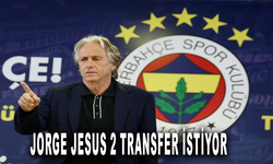 Fenerbahçe'de son dakika! Jorge Jesus 2 transfer istiyor