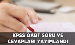 KPSS ÖABT soru ve cevapları yayımlandı