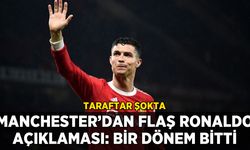 Manchester United'tan flaş Ronaldo açıklaması: Bir dönem kapandı
