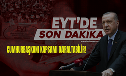 EYT’de ‘bütçe’ krizi… Cumhurbaşkanı Erdoğan kapsamı daraltabilir!