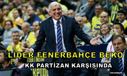Lider Fenerbahçe Beko Obradovic'li Partizan ile karşılaşıyor