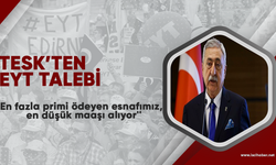 Türkiye Esnaf ve Sanatkarları Konfederasyonu da EYT istiyor