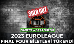 2023 Turkish Airlines EuroLeague Final Four biletleri tükendi