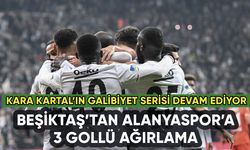 Beşiktaş'tan Alanya'ya 3 gol: Seri devam ediyor