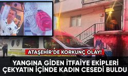 Ataşehir'de korkunç olay! Yangına giden itfaiye ekipleri çekyatın içinde kadın cesedi buldu