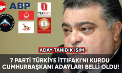 7 parti Türkiye İttifakı'nı kurdu, Cumhurbaşkanı adayları belli oldu!