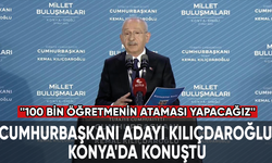Cumhurbaşkanı adayı Kılıçdaroğlu, Konya'da konuştu
