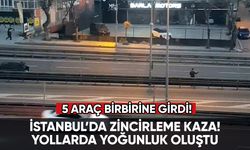 İstanbula'da zincirleme kaza: 5 araç birbirine girdi!