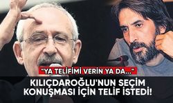 Kılıçdaroğlu'nun seçim konuşması için telif istedi!