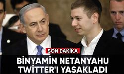 Binyamin Netanyahu Twitter'ı yasakladı