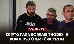 Kripto para borsası Thodex'in kurucusu Özer Türkiye'de!