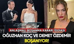 Oğuzhan Koç ve Demet Özdemir boşanıyor!
