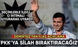 Selahattin Demirtaş'tan flaş açıklama: PKK'ya silah bıraktıracağız