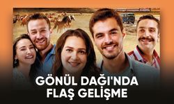 TRT'nin sevilen dizisi Gönül Dağı'nda flaş gelişme!