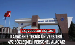 Karadeniz Teknik Üniversitesi 492 sözleşmeli personel alacak!