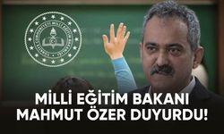 Milli Eğitim Bakanı Mahmut Özer: "Tüm köy okullarını açacağız"