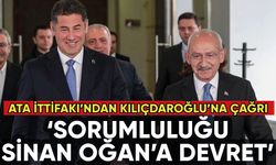 Kılıçdaroğlu'na kritik çağrı: Sorumluluğu Sinan Oğan'a devret