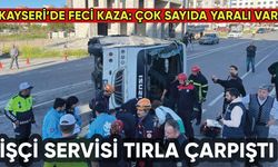 Kayseri'de işçi servisi TIR'la çarpıştı: Çok sayıda yaralı var