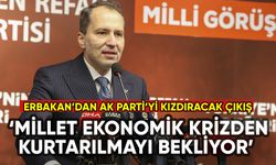 Erbakan'dan AK Parti'yi kızdıracak açıklama: Millet ekonomik krizden kurtarılmayı bekliyor
