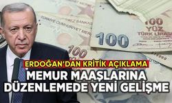 Erdoğan'dan memur maaşlarıyla ilgili kritik açıklama